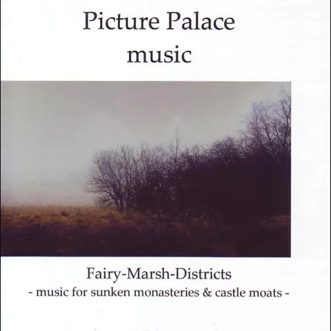 Fairy-Marsh-Districts (Music For Sunken Monasteries & Castle Moats) cover